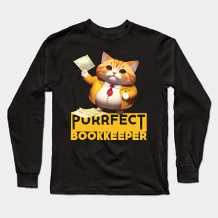 Just a Purrfect Bookkeeper Cat Long Sleeve T-Shirt